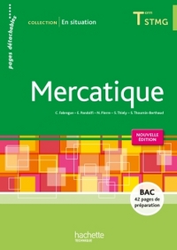 Mercatique - En situation Tle STG, Livre de l'élève (consommable)