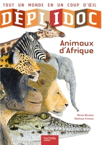 Déplidoc - Les animaux d'Afrique