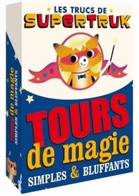 Tours de magie simples et bluffants