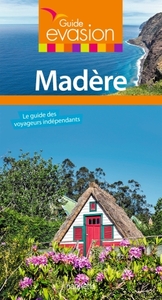 GUIDE EVASION MADERE