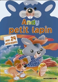 Andy petit lapin, Rasky petit chat, Pekoso petit ours, Lucas petit chien