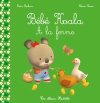 BEBE KOALA - A LA FERME