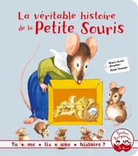 Tu me lis une histoire ? - La véritable histoire de la petite souris