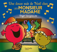 MONSIEUR MADAME - UNE DOUCE NUIT DE NOEL CHEZ LES MONSIEUR MADAME