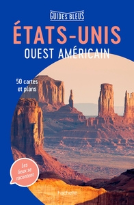 GUIDE BLEU ETATS-UNIS OUEST AMERICAIN