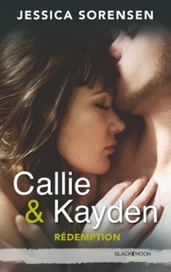 Callie et Kayden - Tome 2 - Rédemption