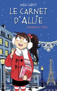 Le carnet d'Allie - Vacances à Paris