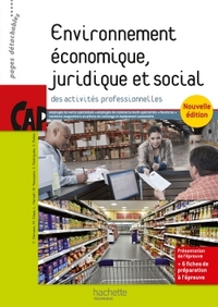 Environnement économique, juridique et social CAP, Livre de l'élève