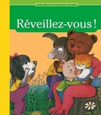 REVEILLEZ-VOUS !