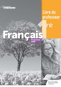Français - L'écume des lettres 1re, Livre du professeur