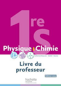 Physique Chimie - Dulaurans 1re S, Livre du professeur  