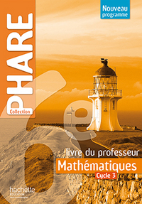 Mathématiques, Phare 6e, Livre du professeur