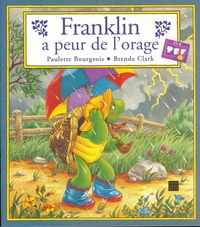 FRANKLIN A PEUR DE L'ORAGE