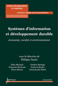 Systèmes d'information et développement durable - économie, société et environnement