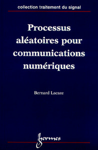 Processus aléatoires pour communications numériques
