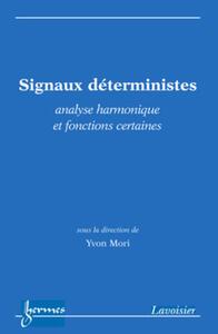 Signaux déterministes : analyse harmonique et fonctions certaines