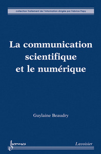 La communication scientifique et le numérique