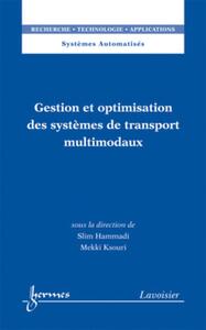 Gestion et optimisation des systèmes de transport multimodaux