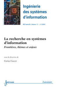 LA RECHERCHE EN SYSTEMES D'INFORMATION FRONTIERES THEMES ET ENJEUX INGENIERIEDES SYSTEMES D'INFORMAT