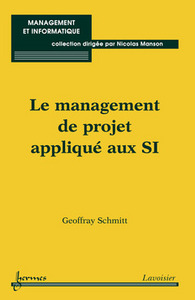 Le management de projet appliqué aux SI