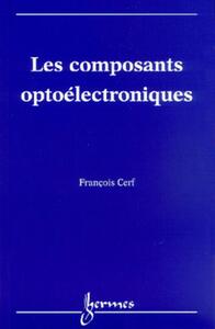 Les composants optoélectroniques