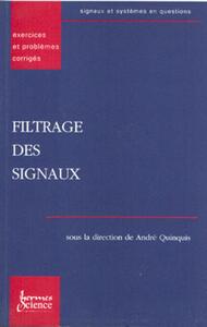 Filtrage des signaux, exercices et problémes corrigés