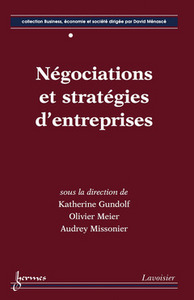 Négociations et stratégies d'entreprises