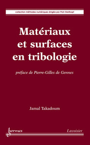 Matériaux et surfaces en tribologie