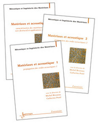 MATERIAUX ET ACOUSTIQUE (EN 3 VOLUMES, TRAITE MIM, SERIE ALLIAGES METALLIQUES)