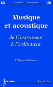 Musique et acoustique : de l'instrument à l'ordinateur