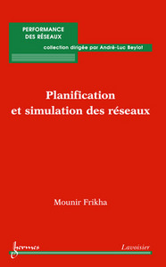 Planification et simulation des réseaux