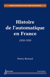 Histoire de l'automatique en France : 1850-1950