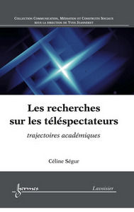 Les recherches sur les téléspectateurs - trajectoires académiques