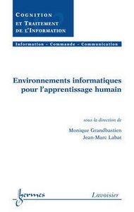 Environnements informatiques pour l'apprentissage humain