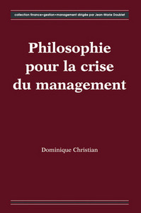 Philosophie pour la crise du management