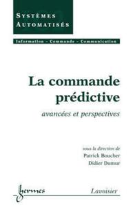 La commande prédictive : avancées et perspectives