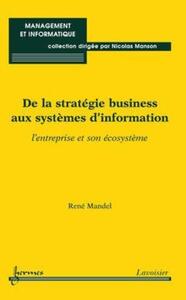 De la stratégie business aux systèmes d'information