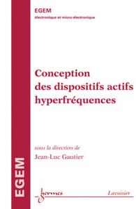 CONCEPTION DES DISPOSITIFS ACTIFS HYPERFREQUENCES