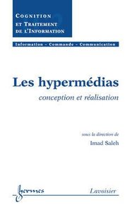 Les hypermédias - conception et réalisation