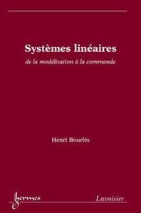 Systèmes linéaires : de la modélisation à la commande