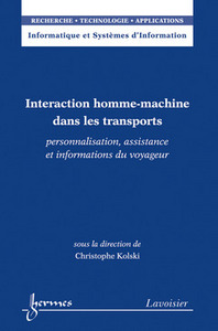 Interaction homme-machine dans les transports - personnalisation, assistance et informations du voyageur