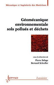 Géomécanique environnementale, sols pollués et déchets