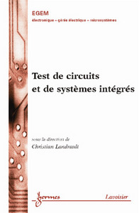 Test de circuits et de systèmes intégrés