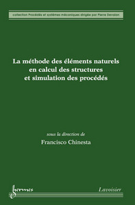 La méthode des éléments naturels en calcul des structures et simulation des procédés