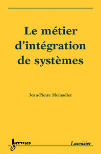 Le métier  d'intégration de systèmes