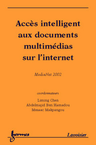 Accès intelligent aux documents multimédias sur l'Internet