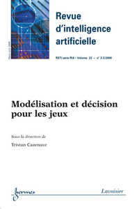 MODELISATION ET DECISION POUR LES JEUX (REVUE D'INTELLIGENCE ARTIFICIELLE RSTI SERIE RIA VOL. 23 N.