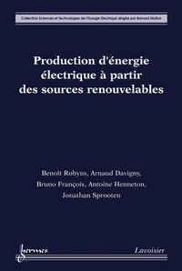 Production d'énergie électrique à partir des sources renouvelables