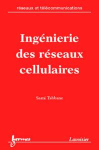 Ingénierie des réseaux cellulaires (Réseaux et télécommunications)