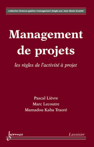 Management de projets - les règles de l'activité à projet